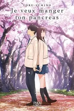Jaquette de I Want To Eat Your Pancreas