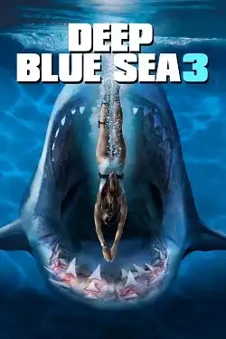 Jaquette de Deep Blue Sea 3 (Peur bleue)