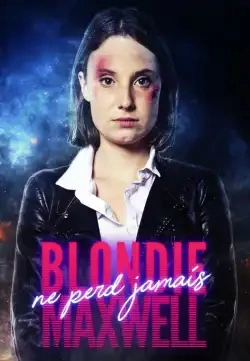 Jaquette de Blondie Maxwell ne perd jamais