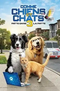 Jaquette de Cats and Dogs 3 Paws Unite