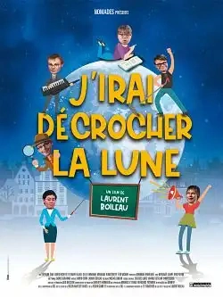 Jaquette de J irai décrocher la Lune