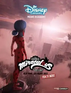Jaquette de Miraculous World New York United Heroez