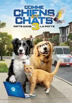 Jaquette de Cats and Dogs 3 Paws Unite