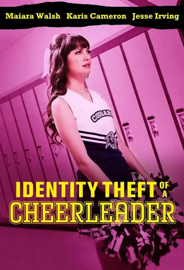 Jaquette de Identity Theft of a Cheerleader