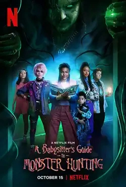 Jaquette de A Babysitters Guide to Monster Hunting