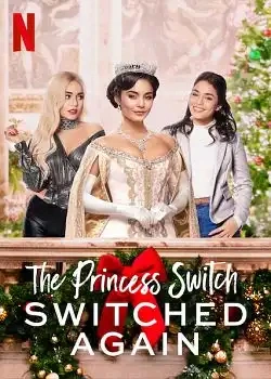 Jaquette de The Princess Switch Switched Again