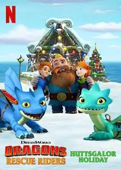 Jaquette de Dragons Rescue Riders Huttsgalor Holiday