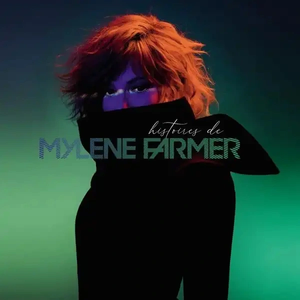 Jaquette de Mylène Farmer - Histoires de 2020