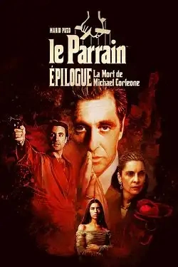 Jaquette de The Godfather Coda The Death of Michael Corleone