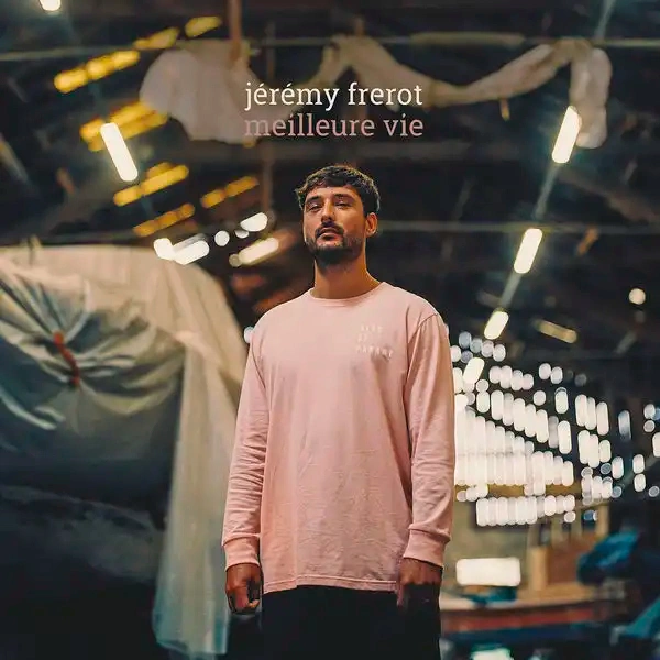 Jaquette de Jérémy Frerot - Meilleure vie 2021
