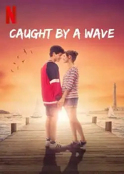 Jaquette de Caught by a Wave