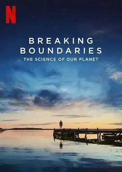 Jaquette de Breaking Boundaries the Science of Our Planet