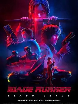 Jaquette de Blade Runner - Black Lotus