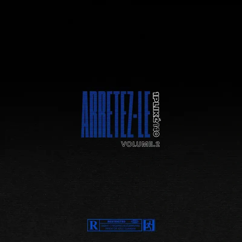 Jaquette de 1PLIKÉ140 - ARRÊTEZ-LE ! (Vol 2) 2022