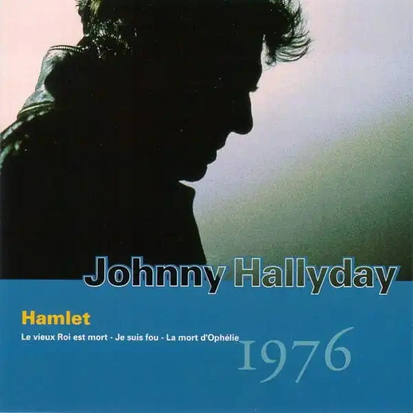 Jaquette de Johnny HALLYDAY - Hamlet 1976
