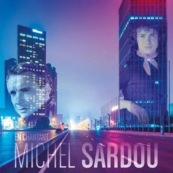 Jaquette de Michel Sardou - En chantant-Best Off 2021