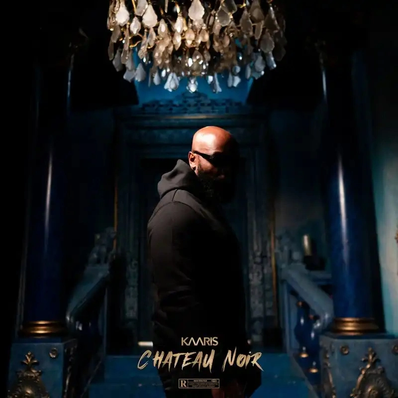 Jaquette de Kaaris - 2.7.0 Château Noir 2021