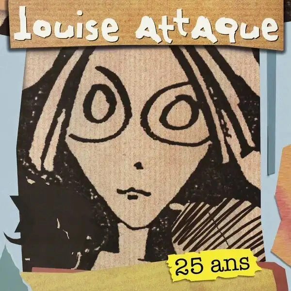 Jaquette de Louise Attaque (25 ans) 2022
