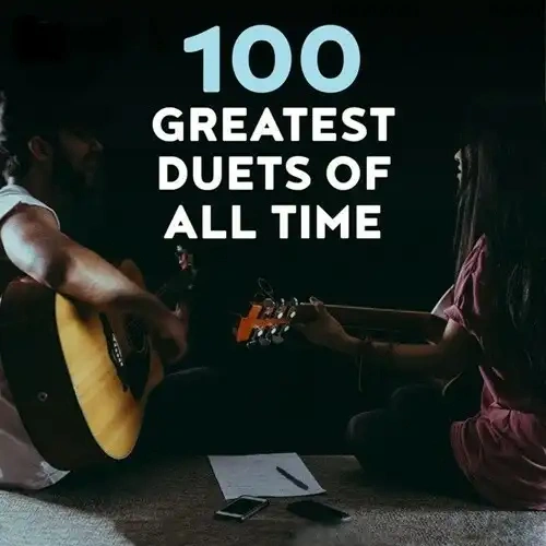 Jaquette de 100 greatest Duets Of All Time 2021