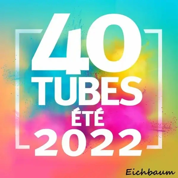 Jaquette de VA - 40 TUBES ÉTÉ 2022