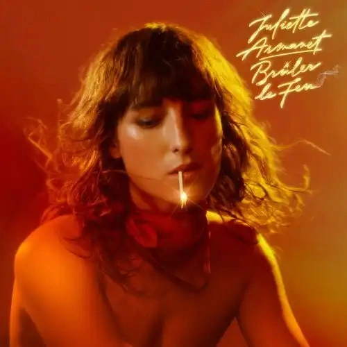 Jaquette de Juliette Armanet - Brûler le feu 2021
