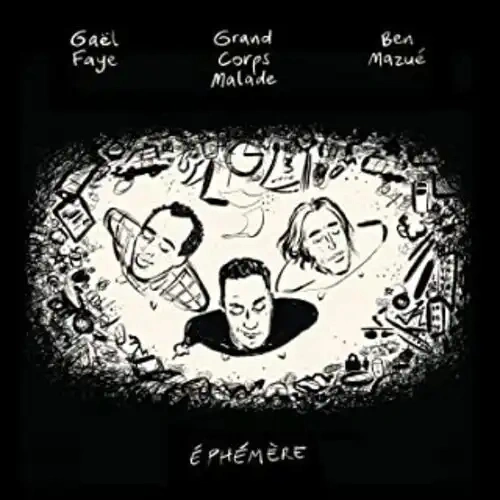 Jaquette de Grand Corps Malade,Ben Mazué,Gael Faye-Éphémère 2022