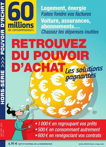 Jaquette de 60 Millions de Consommateurs Hors-Série - Novembre-Décembre 2022
