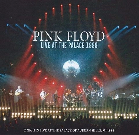Jaquette de Pink Floyd - Live At The Palace 1988