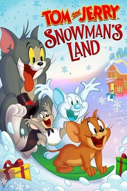 Jaquette de Tom and Jerry Snowman s Land