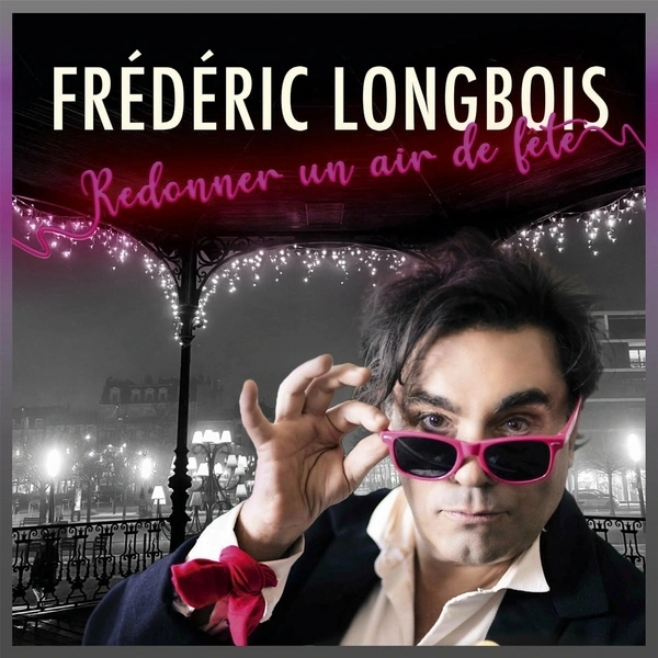 Jaquette de Frédéric Longbois-Redonner un air de fête 2022