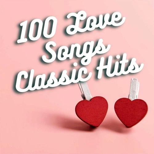Jaquette de VA-100 Love Songs Classic Hits 2023