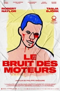 Jaquette de Le Bruits Des Moteurs