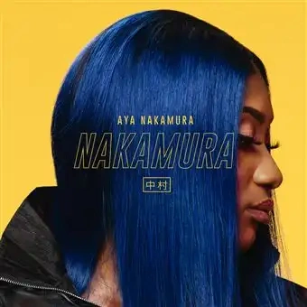 Jaquette de Aya Nakamura - NAKAMURA 2018