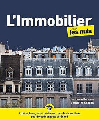 Jaquette de L'immobilier pour les Nuls, 6e édition - Catherine Sabbah, Laurence Boccara 2022