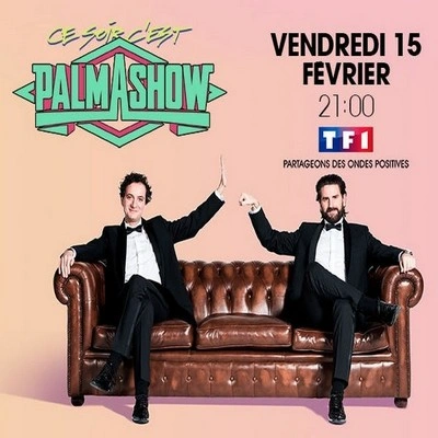 Jaquette de Ce soir, c'est Palmashow (2019) 1080i