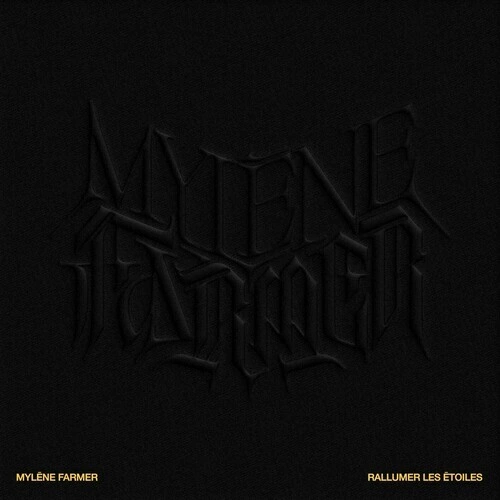 Jaquette de Mylène Farmer Rallumer les étoiles (Remixes) 2023