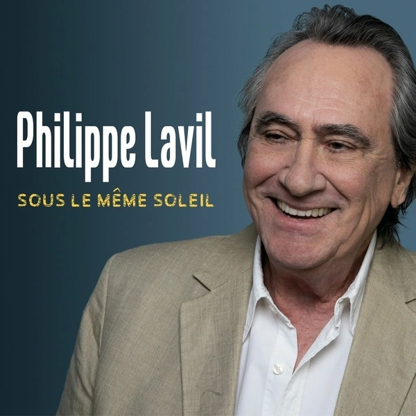 Jaquette de Philippe Lavil - Sous le même soleil 2023