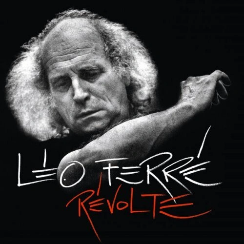 Jaquette de Léo Ferré - Chansons de révolte - Ni Dieu, ni maître 2023