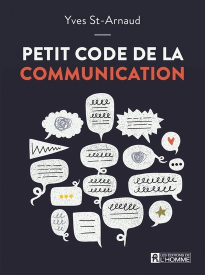 Jaquette de Petit code de la communication - Yves St-Arnaud 2020