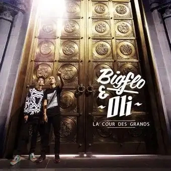 Jaquette de Bigflo et Oli - La cour des grands (Deluxe) 2015