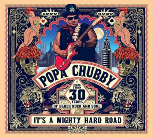 Jaquette de Popa Chubby - It's A Mighty Hard Road 2019