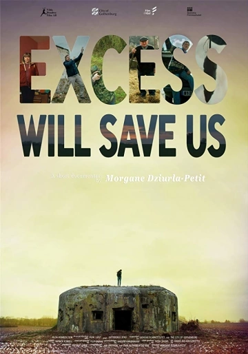 Jaquette de Excess Will Save Us