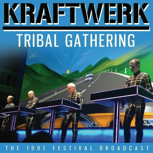 Jaquette de Kraftwerk-Tribal Gathering 2023