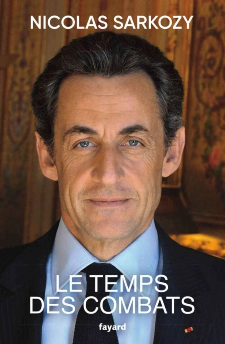 Jaquette de Le temps des combats - Nicolas Sarkozy 2023