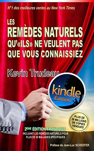 Jaquette de Les Remedes Naturels qu'ils ne veulent pas - Kevin Trudeau 2023