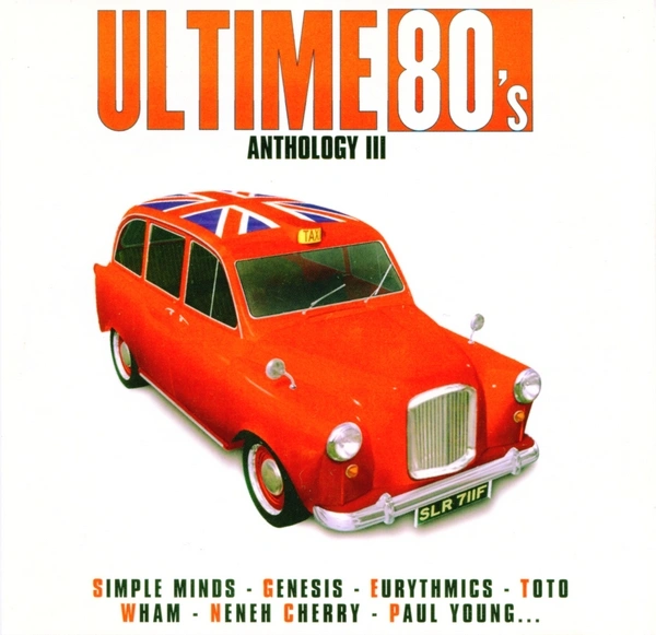 Jaquette de ULTIME 80'S Anthology III 2001