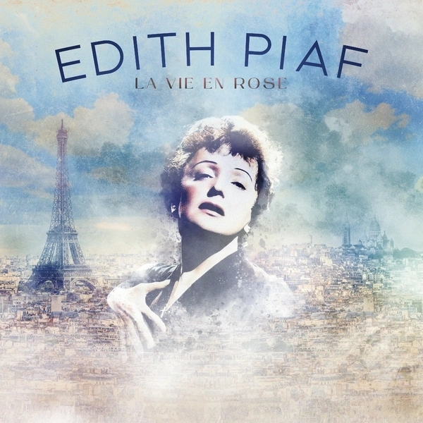 Jaquette de EDITH PIAF - La vie en rose (2023 Remaster) 2023
