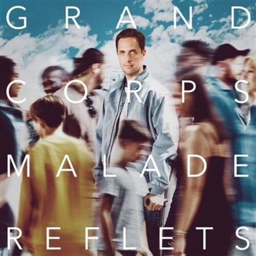 Jaquette de Grand Corps Malade - Reflets 2023