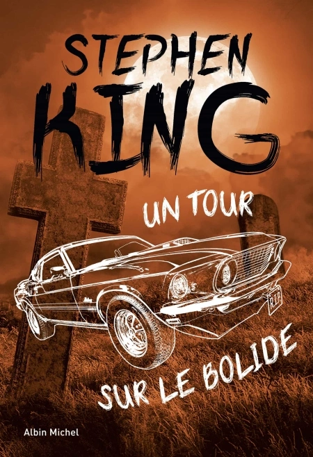 Jaquette de Un tour sur le Bolide - Stephen King 2023