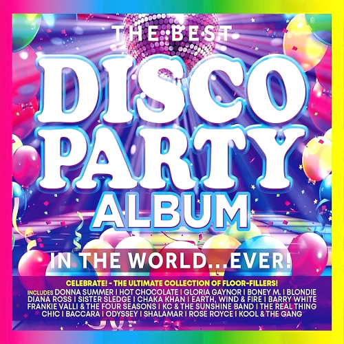 Jaquette de VA - The Best Disco Party Album in the World... Ever! 2023